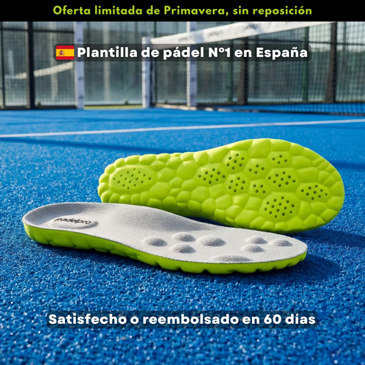 Plantillas Padelpro – Juega más tiempo, sin dolor